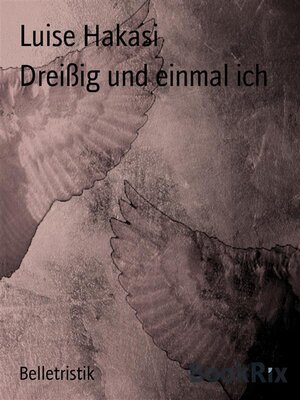 cover image of Dreißig und einmal ich